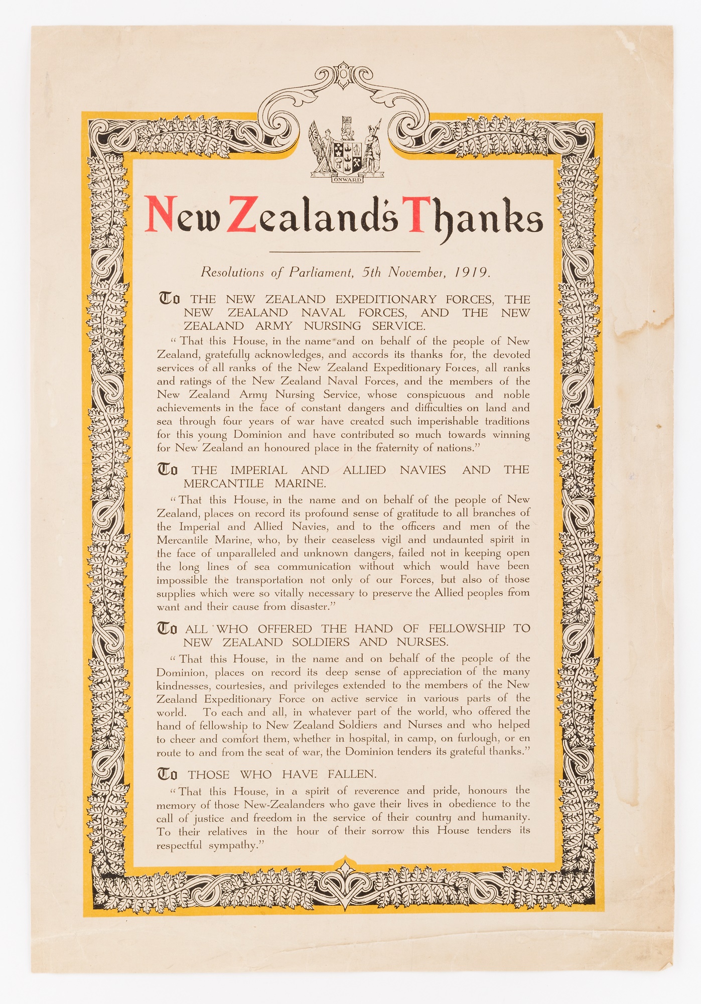 ‘New Zealand Thanks’ Address. This document was produced in 1919 by New Zealand’s Parliament. It thanks all service personnel and those who helped them in 1914-18 war.