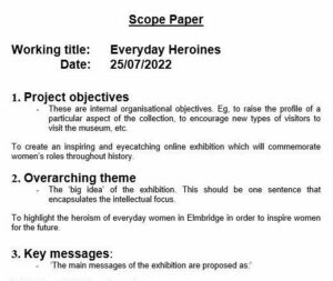 A snapshot of the scope paper which helped me to plan the new exhibition.
